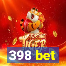 398 bet